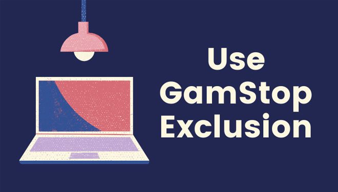 GamStop Exclusion